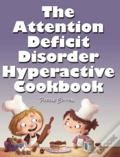 Capa do artigo The Attention Deficit Disorder Hyperactive Cookbook
