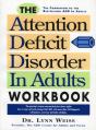 The Attention Deficit Disorder In Adults Workbook - Preview