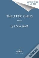 The Attic Child