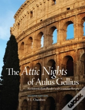 The Attic Nights Of Aulus Gellius