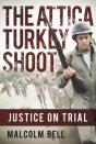 The Attica Turkey Shoot - Preview