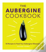 The Aubergine Cookbook