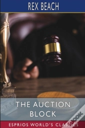The Auction Block (Esprios Classics)