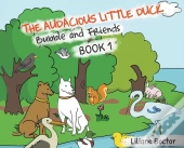 The Audacious Little Duck