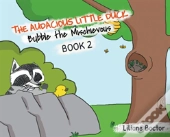 The Audacious Little Duck