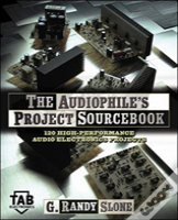 The Audiophile'S Project Sourcebook: 120 High-Performance Audio Electronics Projects