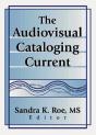 The Audiovisual Cataloging Current - Preview