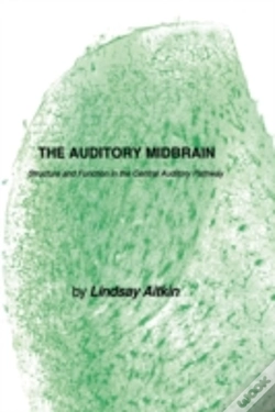 Capa do artigo The Auditory Midbrain