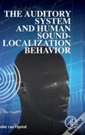Capa do artigo The Auditory System And Human Sound-Localization Behavior
