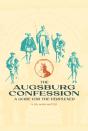 The Augsburg Confession - Preview