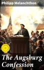The Augsburg Confession - Preview
