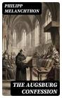 The Augsburg Confession - Preview