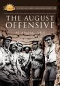 The August Offensive - Preview