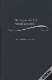 Capa do artigo The Augustinian Epic, Petrarch To Milton