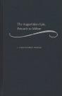 The Augustinian Epic, Petrarch To Milton - Preview