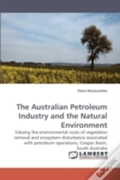 Capa do artigo The Australian Petroleum Industry And The Natural Environment