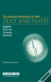 Capa do artigo The Austrian Arbitration Act 2006: Text And Notes