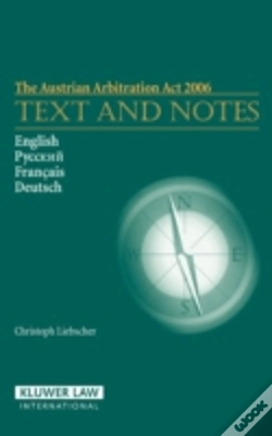 Capa do artigo The Austrian Arbitration Act 2006: Text And Notes