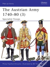 The Austrian Army 1740â€“80 (3)