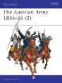 The Austrian Army 1836â€“66 (2) - Preview
