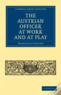 Capa do artigo The Austrian Officer At Work And At Play