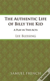 Capa do artigo The Authentic Life Of Billy The Kid