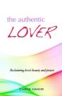 The Authentic Lover - Preview