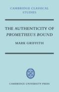 The Authenticity Of Prometheus Bound