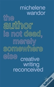 Capa do artigo The Author Is Not Dead, Merely Somewhere Else