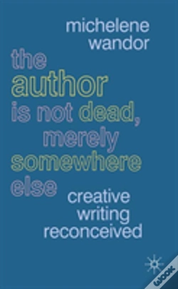 Capa do artigo The Author Is Not Dead, Merely Somewhere Else