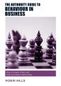 The Authority Guide To Behaviour In Business - Preview