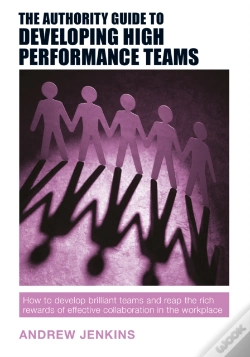 Capa do artigo The Authority Guide To Developing High-Performance Teams