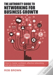 Capa do artigo The Authority Guide To Networking For Business Growth