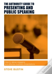 Capa do artigo The Authority Guide To Presenting And Public Speaking