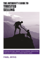 The Authority Guide To Trusted Selling - Preview