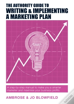 Capa do artigo The Authority Guide To Writing & Implementing A Marketing Plan