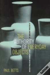 Capa do artigo The Authority Of Everyday Objects