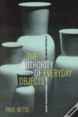 Capa do artigo The Authority Of Everyday Objects