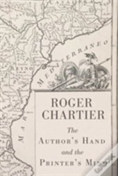 The Author'S Hand And The Printer'S Mind