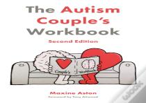 The Autism Couple'S Workbook, Second Edition