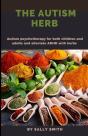 The Autism Herb - Preview
