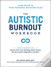 The Autistic Burnout Workbook