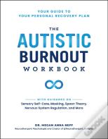 The Autistic Burnout Workbook