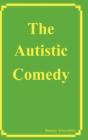 The Autistic Comedy - Preview