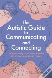 Capa do artigo The Autistic Guide To Communicating And Connecting