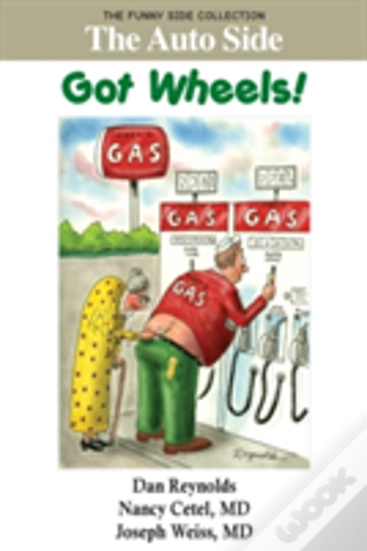 The Auto Side: Got Wheels!: The Funny Side Collection