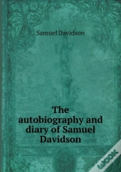 Capa do artigo The Autobiography And Diary Of Samuel Davidson