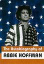 The Autobiography Of Abbie Hoffman - Preview
