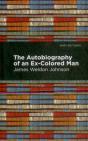 The Autobiography Of An Ex-Colored Man - Preview