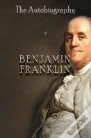 The Autobiography Of Benjamin Franklin
